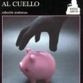 Con el agua al&nbsp;cuello