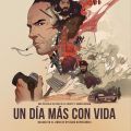 Cartel Un dia mas con&nbsp;vida