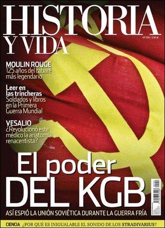 Historia y Vida El poder del KGB