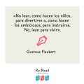 Re-Read Flaubert Lean para&nbsp;vivir